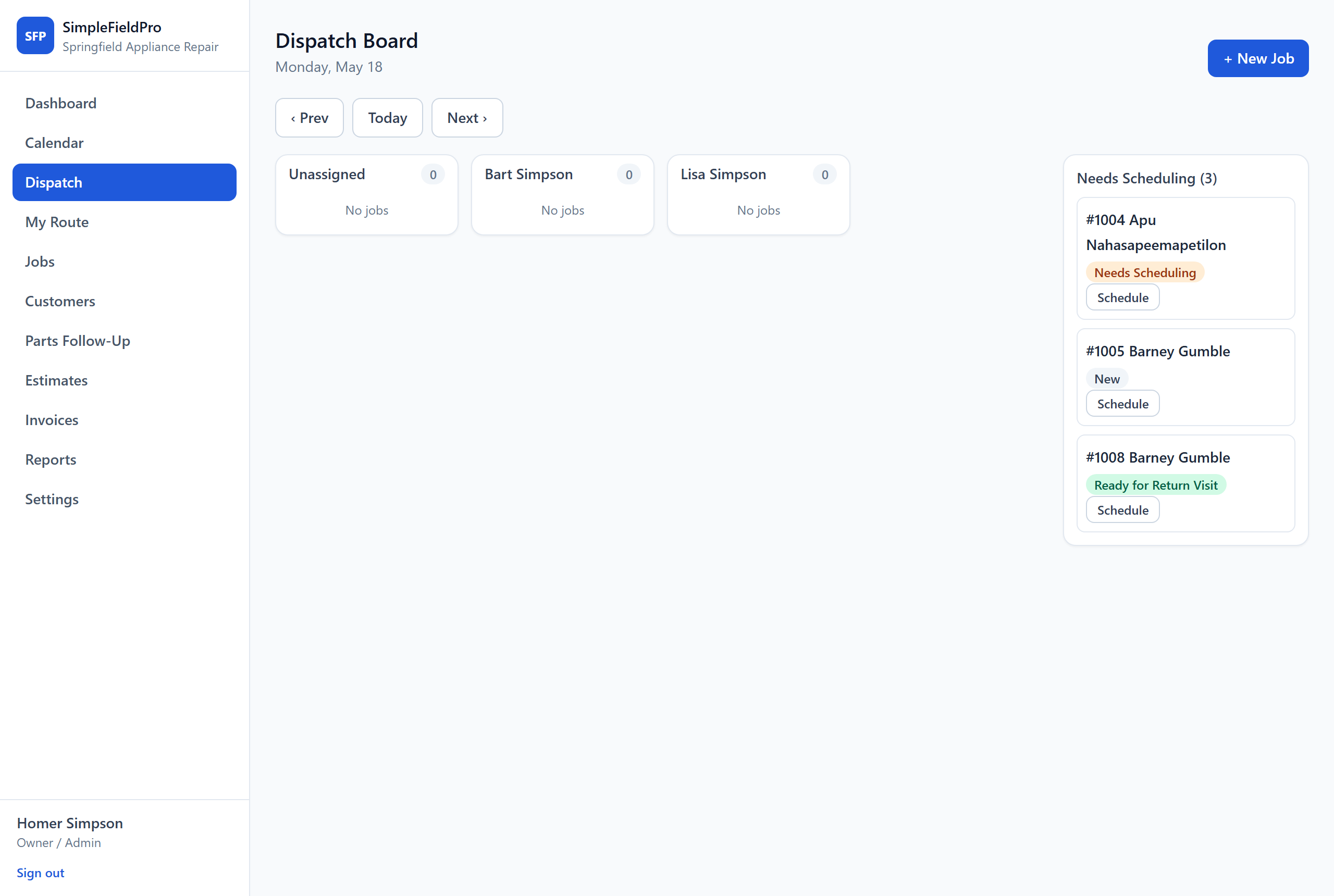 SimpleFieldPro dispatch board — technician columns and a needs-scheduling queue